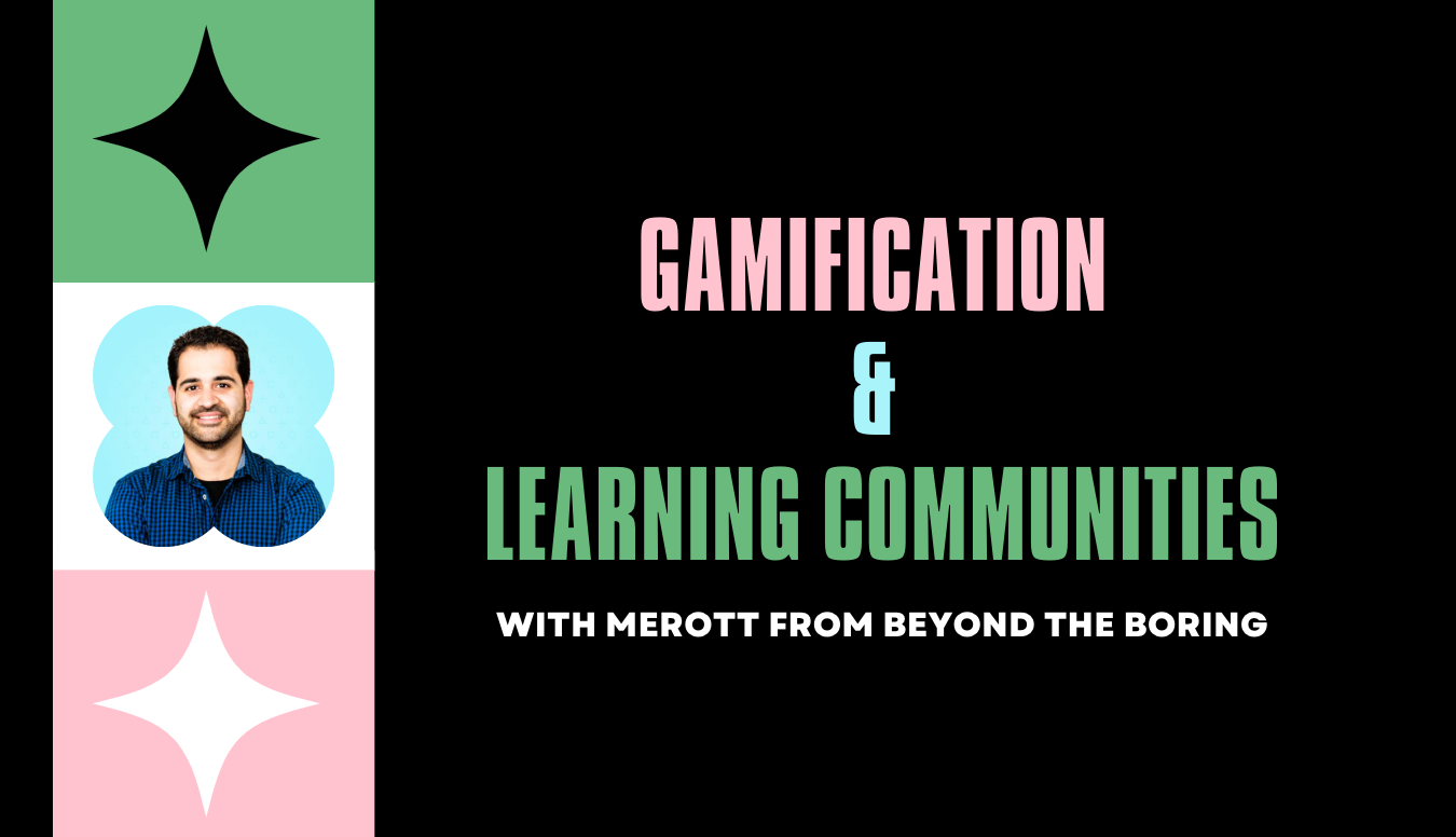 Workshop: Gamification & Learning Communities